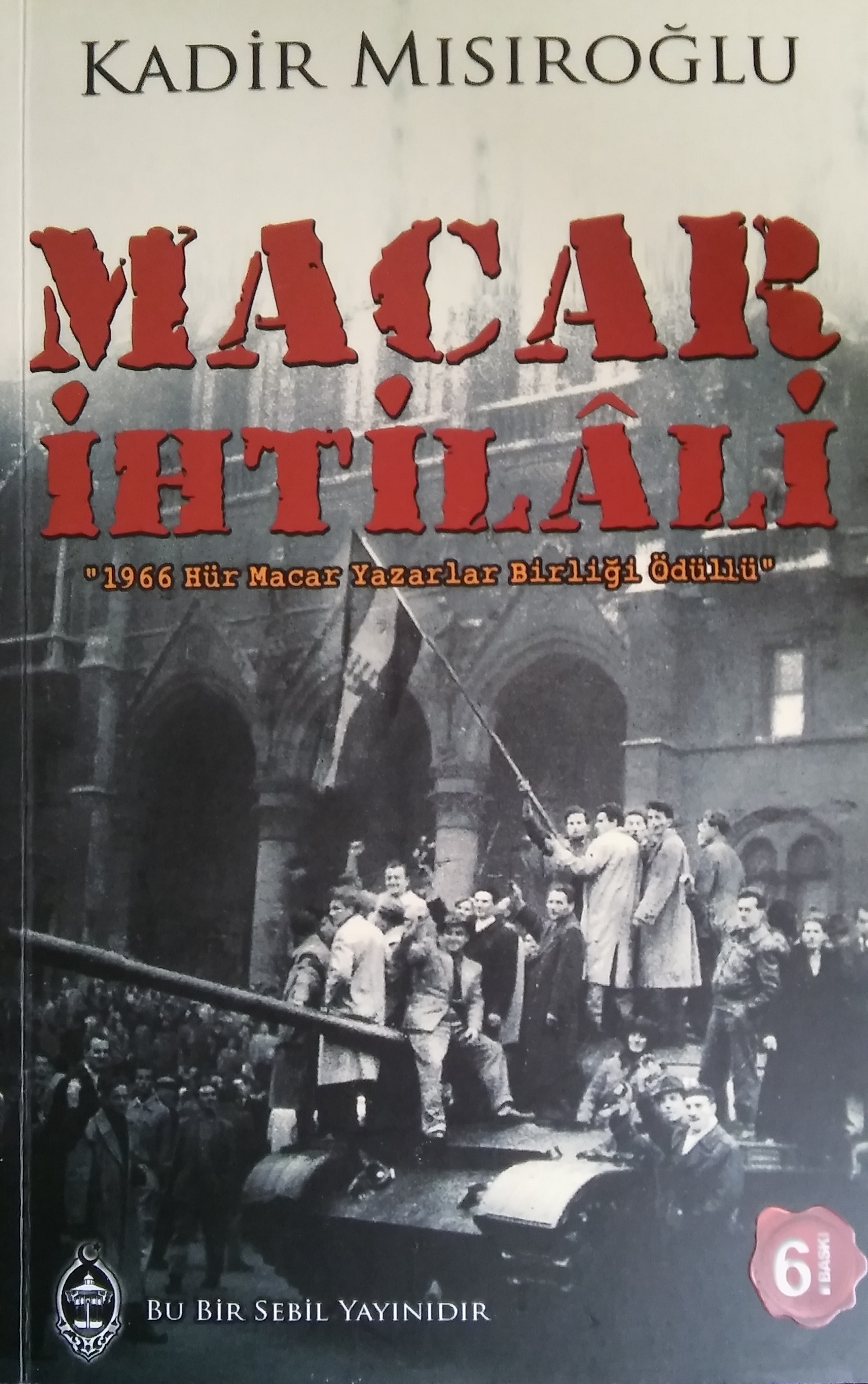 162 Kadir Msrolu Macar htilali BORT