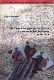 221 Diplomatic Struggle for Supremacy over the Balkan Peninsula 1878 1914  BORT